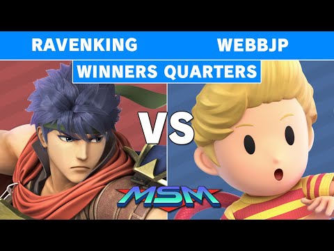 MSM Online 8 - Ravenking (Ike) Vs WebbJP (Lucas) Winners Quarters - Smash Ultimate