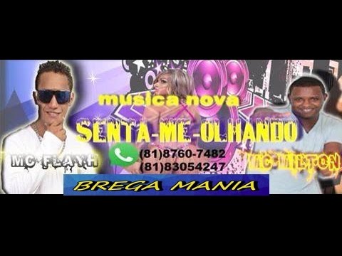 SWINGUEIRA MC MILTON E MC FLAYH 2015 SENTA ME OLHANDO