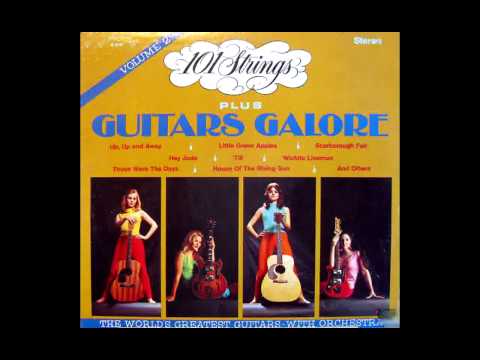 101 Strings plus Guitars Galore - Scarborough Fair (Instrumental)
