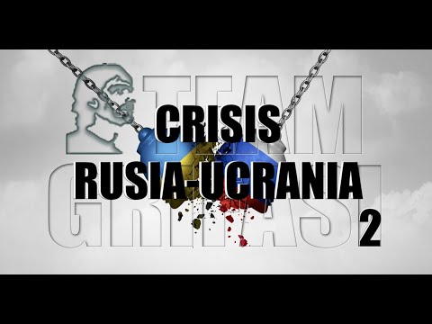 786-ES M. 130º Ciclo Investigación 2º protocolo: CRISIS RUSIA UCRANIA 2 - Irazema Nuño Team Grifasi