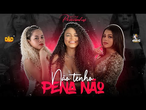 Banda Princesinhas e Banda Sentimentos - Não tenho pena não (#Ep)