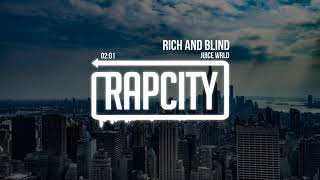 Juice WRLD - Rich And Blind (Lyrics)