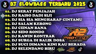 Download lagu DJ SLOWBASS HOREG GLERR FULL ALBUM TERBARU 2025 - R2 PROJECT - SERAT PENJAJAH - RAISO DADI SIJI mp3