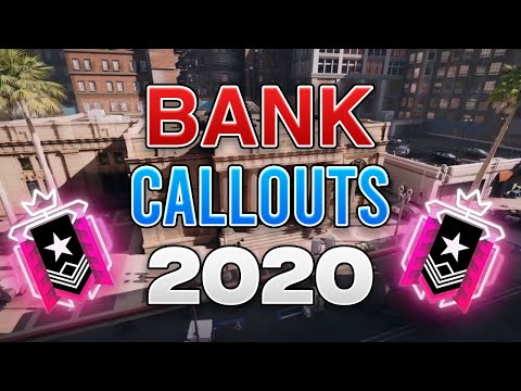 Bank Call Outs Rainbow Six Siege Guides