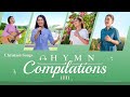 English Christian Songs Hymn Compilations II