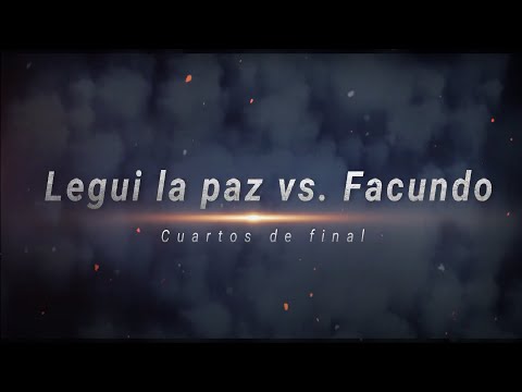 BDF - Legui la paz VS. Facundo | cuartos de final