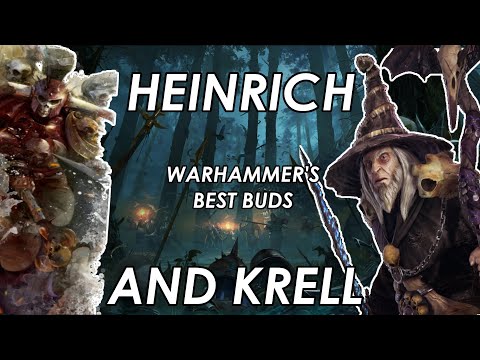 Heinrich Kemmler und Krell – die beste Männerfreundschaft in Warhammer