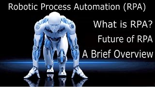 RPAIntroduction-RoboticProcessAutomation