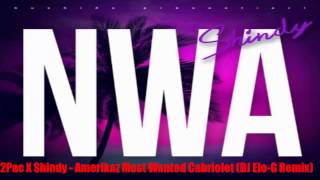 2Pac ft. Shindy - Amerkiaz Most Wanted Cabriolet (Remix)