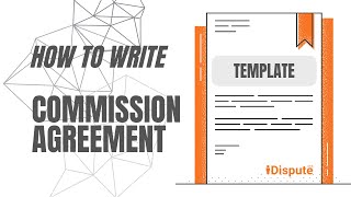 Commission Agreement - How to Write Like a Pro - iDispute - Online Document Creator and Editor