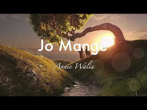 Guru Arjan Dev Ji’s - Jo Mange | Annie Ahluwalia | Bir Kanwar Kaur