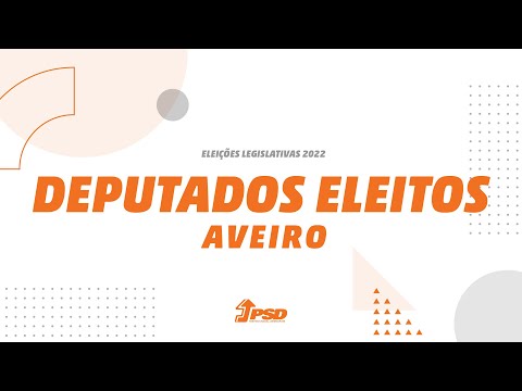 Legislativas 2022: Conheça os nossos deputados eleitos por Aveiro