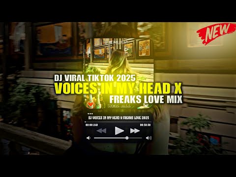 DJ VOICES IN MY HEAD X FREAKS LOVE 2025 BY WES ALL 