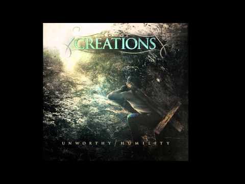 Creations - Corrupted in Thought (Ill Deserving) ft. Dean Atkinson