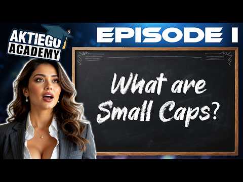 What Is a Small Cap — and Why Does This Academy Exist?