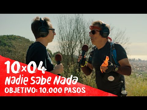 NADIE SABE NADA 10x04 | Objetivo: 10.000 pasos (HBO Max 16)