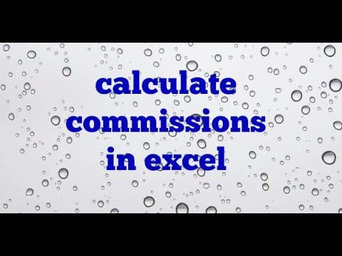 Part of a video titled Calculating Commissions in Excel using IF Statement - YouTube