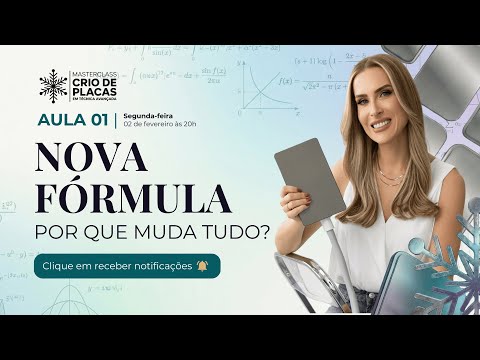 Aula 01 | O que é a Nova Fórmula/Técnica Avançada e por que muda tudo?