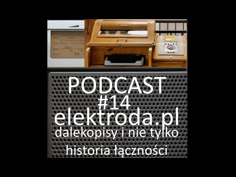 Nie tylko łączność głosowa - rozwój telekomunikacji w Polsce - podcast #14 elektroda.pl