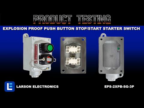 Explosion Proof Push Button Stop/Start Starter Switch - C1D1&2 - C2D1&2 - Class 3 - 3-Phase - 250V
