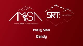 SRT Alps Edition - Poetry Slam Dandy Round 1