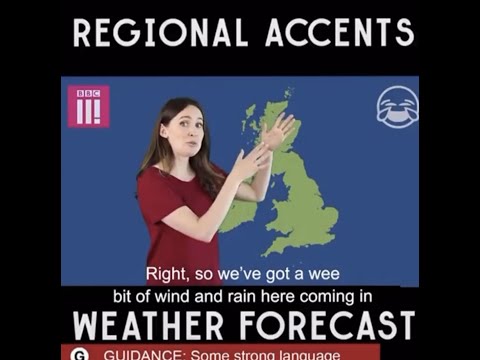 The Weather in Accents