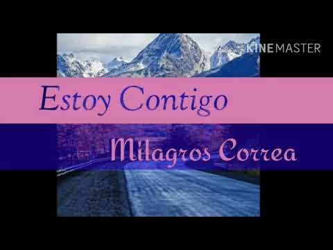 Estoy contigo, ( Miluu Correa )
