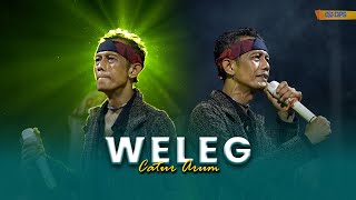 Download lagu WELEG - CATUR ARUM || CAMPURWANGI KUWUNG WETAN || LIVE MUSIC mp3