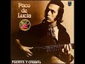 Paco de Lucía - Fuente Y Caudal (1973) Solera (Bulerías por Soleá)