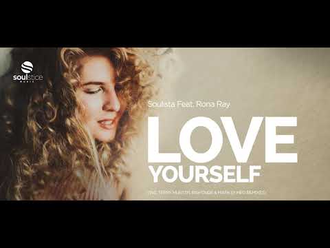 Soulista feat. Rona Ray -  Love Yourself  (Rightside & Mark Di Meo Remix)