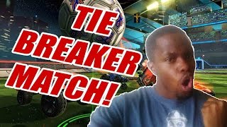 TIE BREAKER MATCH!! - Rocket League PS4 Gameplay | Rocket League Funny Moments