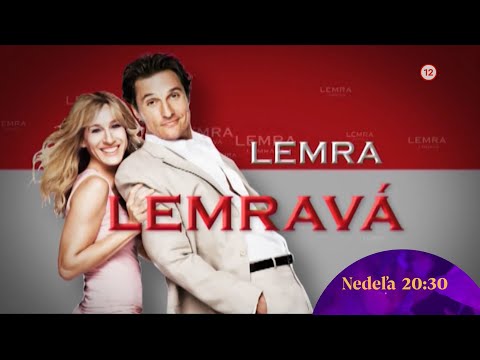 Lemra lemravá - v nedeľu 28. 9. 2025 o 20:30 na Doma