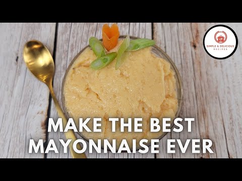 The Best Ever Homemade Mayonnaise Mayo Sauce Recipe | #Mayonnaise
