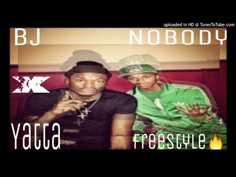 BJFromtha6 x Yatta Nobody Freestyle