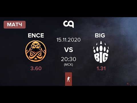 🔴[RU] LIVE CS:GO - BIG vs ENCE | All game