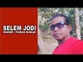 SELEM JODI PAWAN ROY KE MADHUR AWAAZ ME NAGPURI SONG 2018 DEEPA CASSETTES