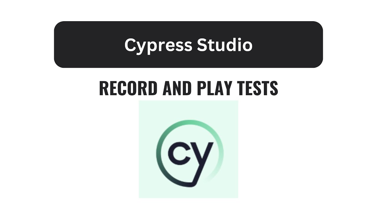 Cypress Studio - Auto Generate Tests Tutorial (2025 Feature Walkthrough)