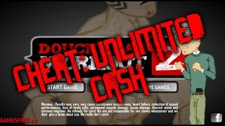 Douchebag Workout 2 CHEAT: Unlimited cash.