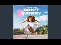 Don't Worry
