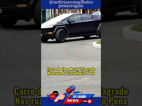 Cybertruck é visto nas ruas de Conselheiro Pena MG