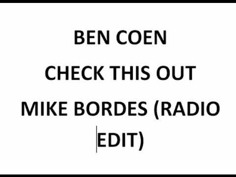 Ben Coen Check This Out (Mike Bordes Radio Edit)