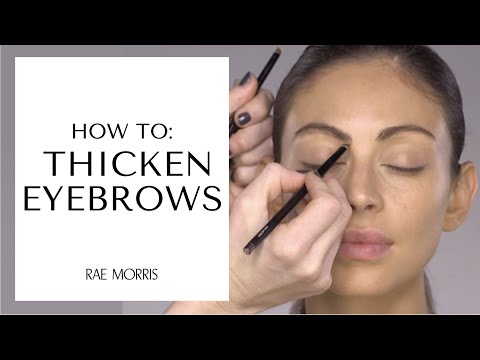 Rae Morris Tutorial 9.0 - How to thicken eyebrows