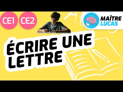 Écrire une lettre CE1 - CE2 - Cycle 2 - Français - Production d'écrits