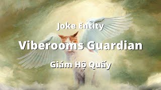 Joke Series: 𝙑𝙞𝙗𝙚 𝙂𝙪𝙖𝙧𝙙𝙞𝙖𝙣𝙨, Người Cai Quản Thánh Địa | Andre Backrooms