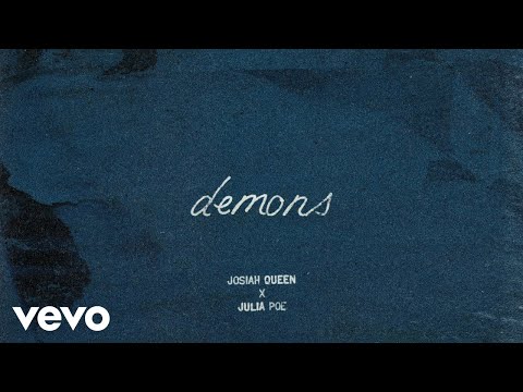 Josiah Queen - demons feat. Julia Poe (Official Audio)