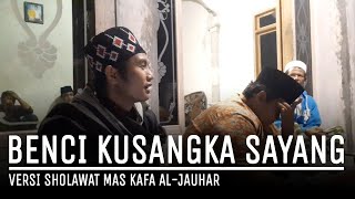 Download lagu AL-JAUHAR BENCI KUSANGKA SAYANG SONIA VERSI SHOLAWAT VIRAL TIKTOK ( MAS KAFA ) mp3 Download lagu AL-JAUHAR BENCI KUSANGKA SAYANG SONIA VERSI SHOLAWAT VIRAL TIKTOK ( MAS KAFA ) mp3