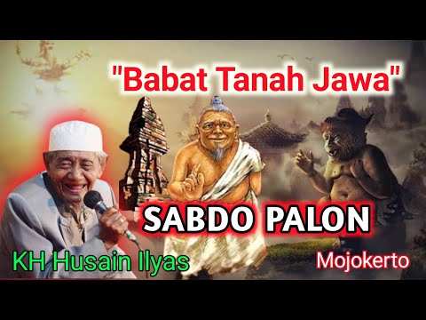 Babat Tanah Jawa || KH khusein Ilyas Mojokerto 2024