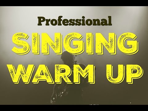 PRO SINGING EXERCISES - West End Vocal Warm Up For Professional Singers
