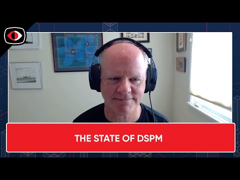 The State of DSPM, One of the Hottest New Cybersecurity Markets in Years - Todd Thiemann - ESW #383