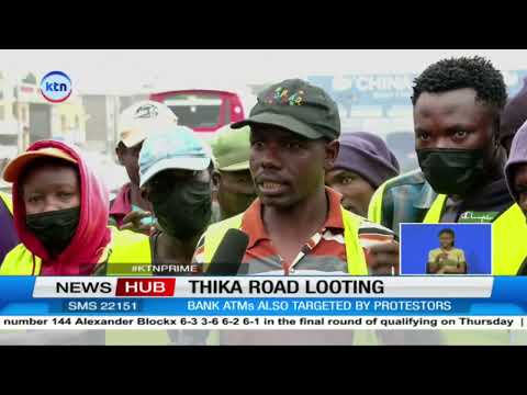 Businesses lose property worth millions along Thika Road during the planned demonstrations